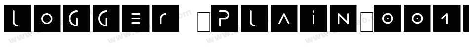 Logger (Plain)001.001字体转换